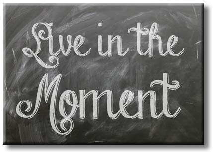 Live in The Moment, Picture on Streched Canvas, Wall Art Décor, Ready to Hang